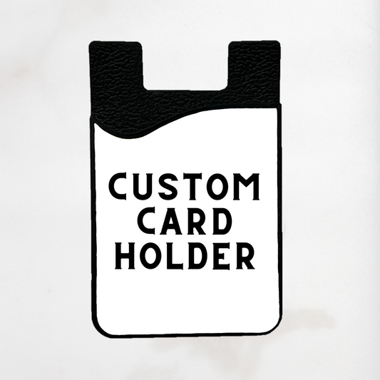 Custom Card Holder